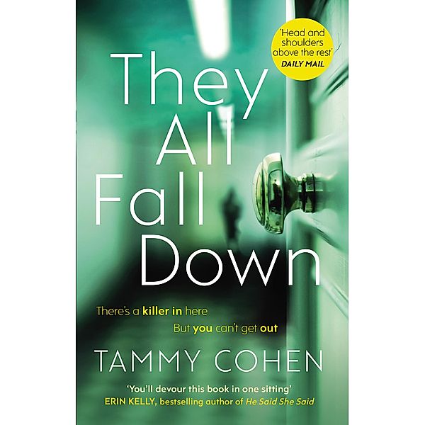 They All Fall Down, Tammy Cohen