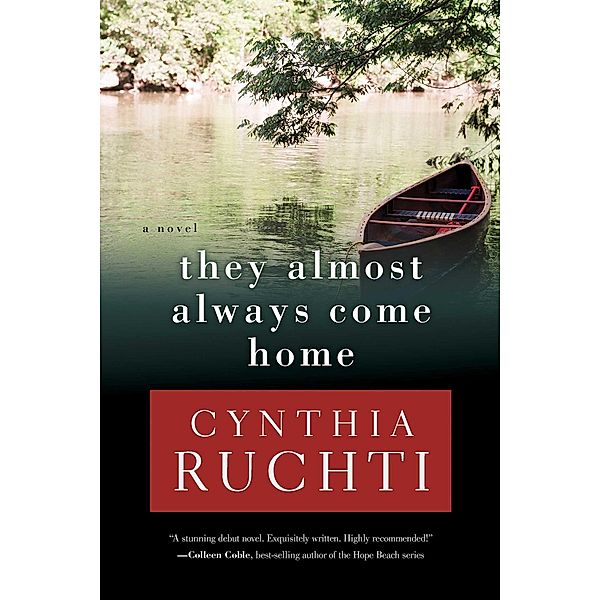 They Almost Always Come Home / Abingdon Fiction, Cynthia Ruchti