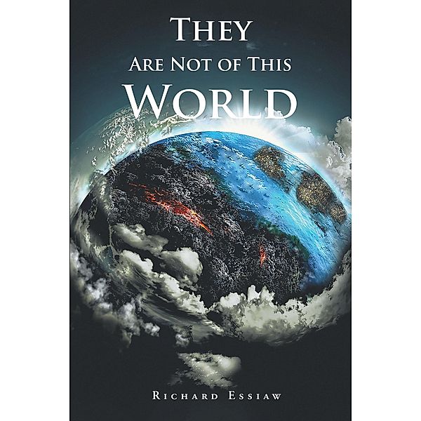 They Are Not of This World, Richard Essiaw