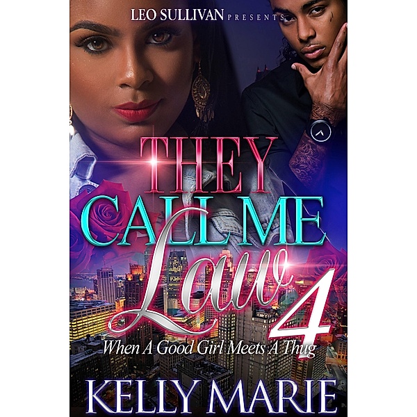They Call Me Law 4 / They Call Me Law Bd.4, Kelly Marie