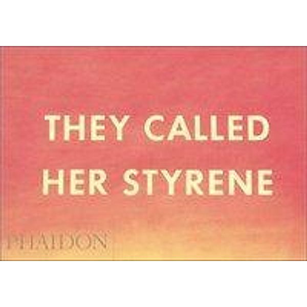 They Called Her Styrene, Etc., Ed Ruscha