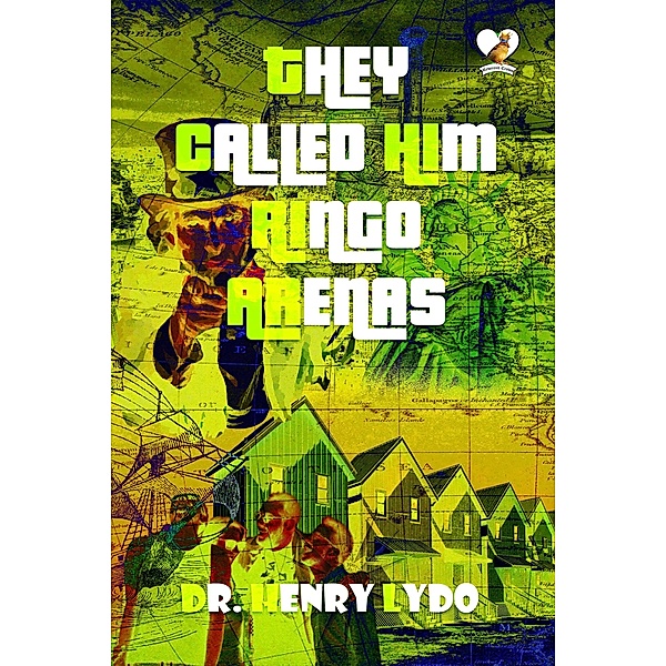 They Called Him Ringo Arenas, Henry Lydo