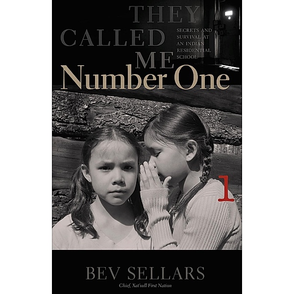 They Called Me Number One, Bev Sellars