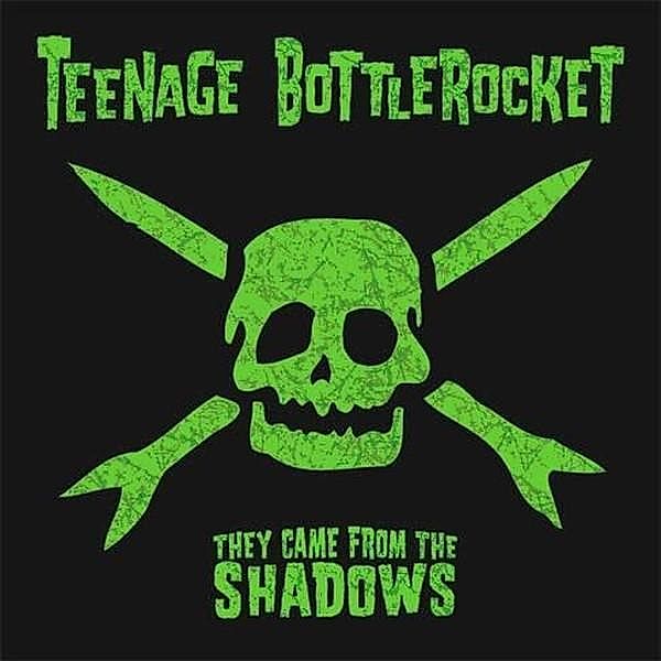 They Came From The Shadows (Vinyl), Teenage Bottlerocket