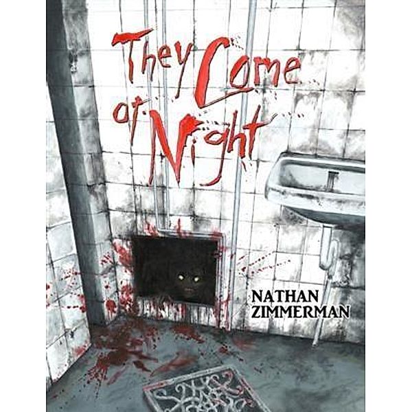 They Come at Night, Nathan Zimmerman