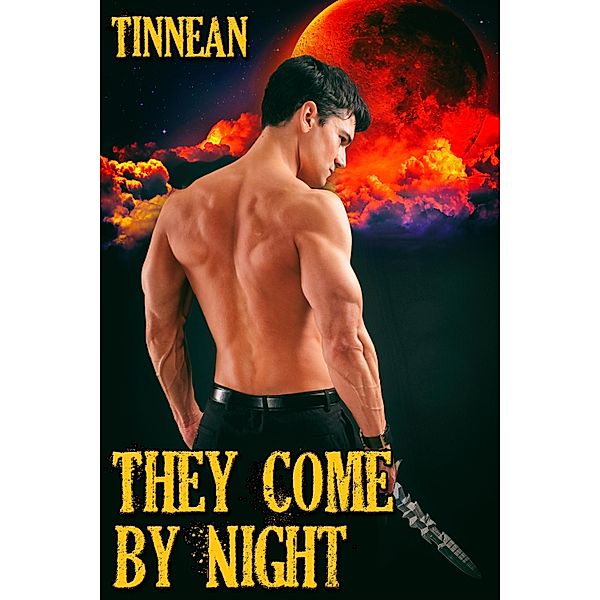 They Come by Night, Tinnean