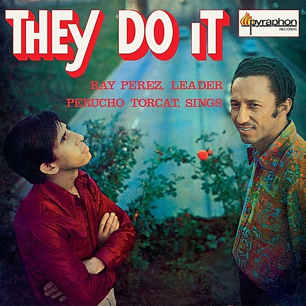 They Do It (Vinyl), Ray Y Perucho Torcat Pérez
