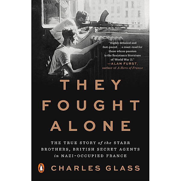 They Fought Alone, Charles Glass