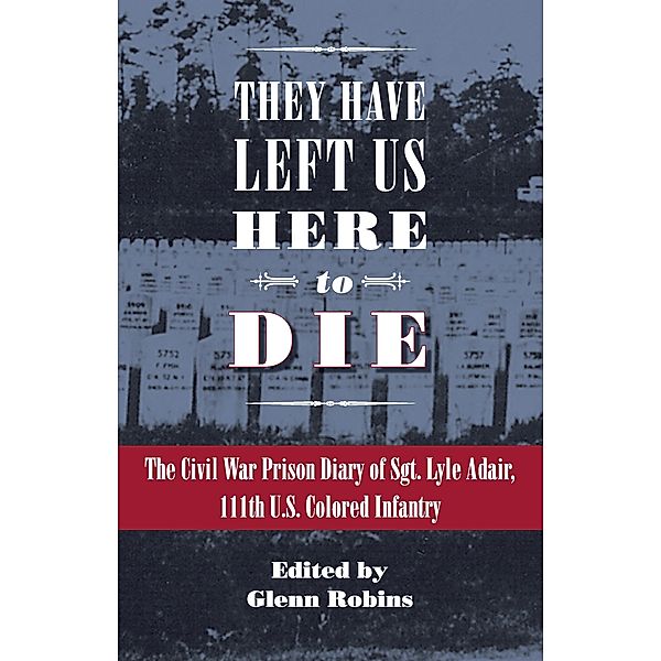 They Have Left Us Here to Die, Glenn Robins