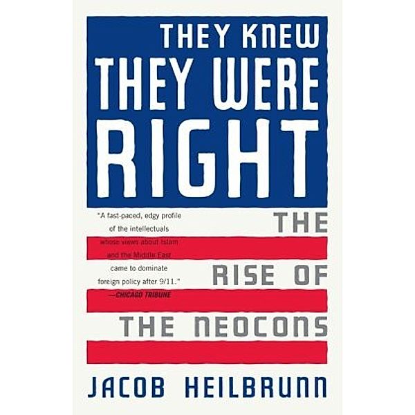 They Knew They Were Right, Jacob Heilbrunn