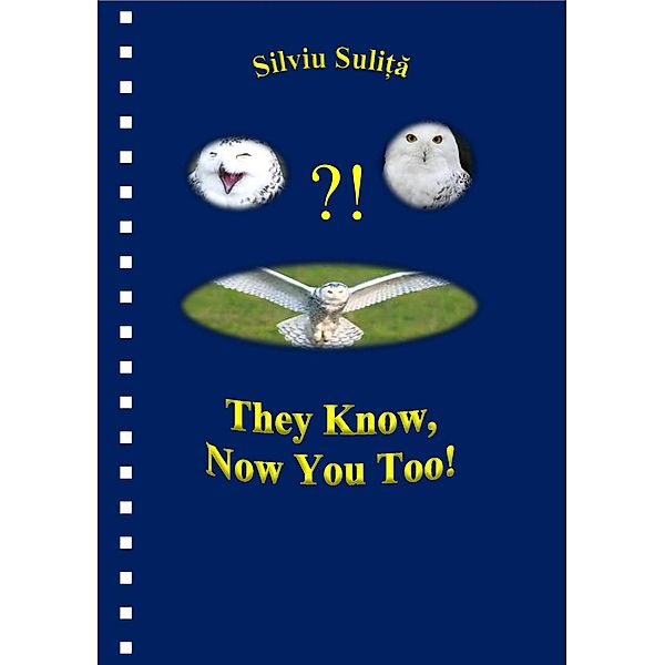 They Know, Now You Too!, Silviu Suli¿a