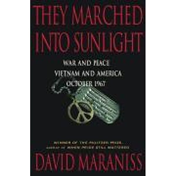 They Marched Into Sunlight, David Maraniss