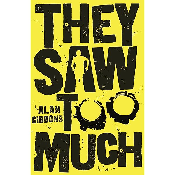 They Saw Too Much, Alan Gibbons