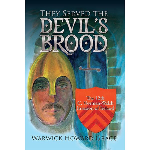 They Served the Devil's Brood, Warwick Howard Grace