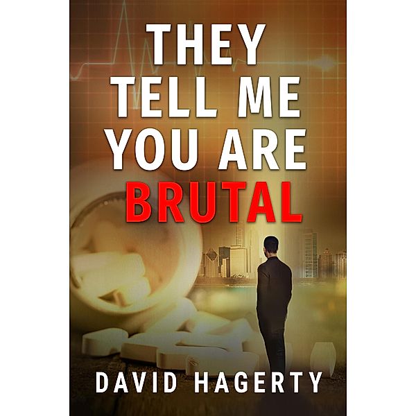 They Tell Me You Are Brutal (Duncan Cochrane, #3) / Duncan Cochrane, David Hagerty