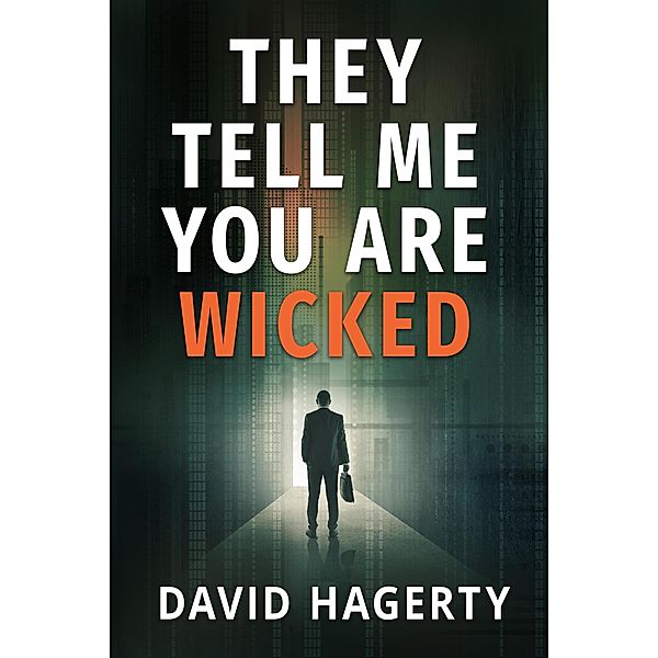 They Tell Me You Are Wicked (Duncan Cochrane, #1) / Duncan Cochrane, David Hagerty