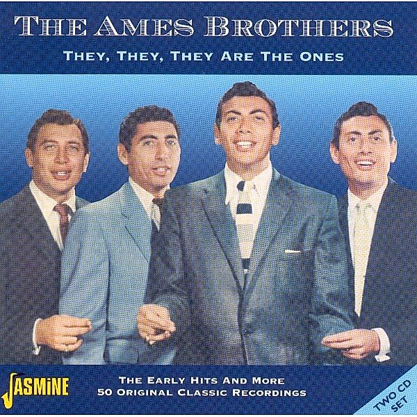 They They They Are The On, Ames Brothers