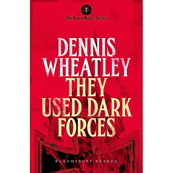 They Used Dark Forces, Dennis Wheatley