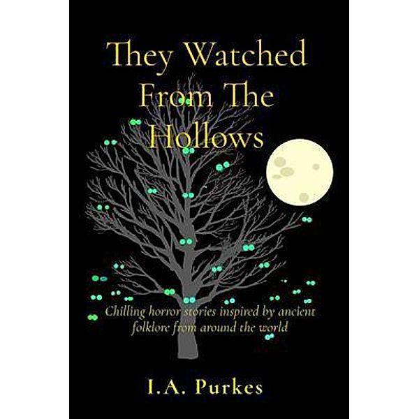 They Watched From The Hollows, Purkes