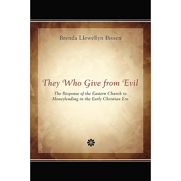They Who Give from Evil, Brenda Llewellyn Ihssen