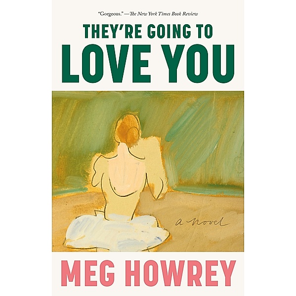 They're Going to Love You, Meg Howrey