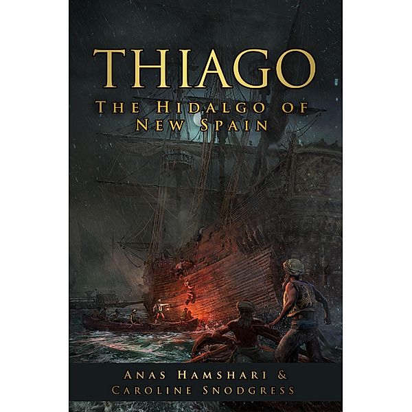 Thiago: Hidalgo of the New World, Anas Hamshari, Caroline Snodgress