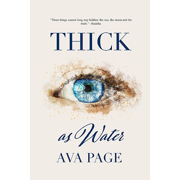 Thick as Water, Ava Page