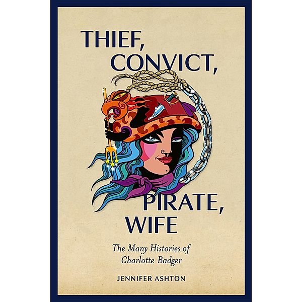 Thief, Convict, Pirate, Wife, Jennifer Ashton