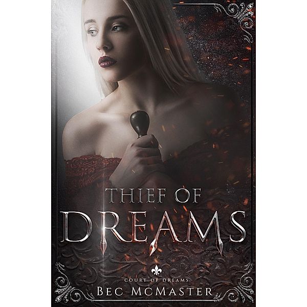 Thief of Dreams (Court of Dreams, #1) / Court of Dreams, Bec Mcmaster