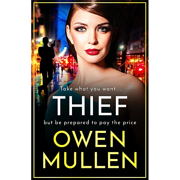Thief / The Glass Family Bd.4, Owen Mullen