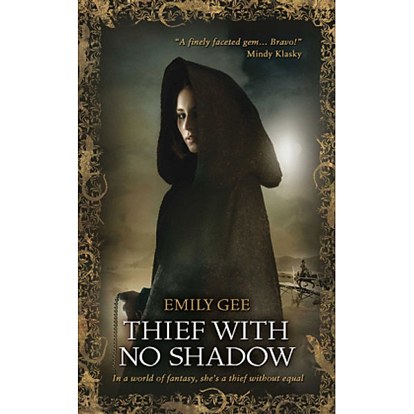 Thief with No Shadow, Emily Gee