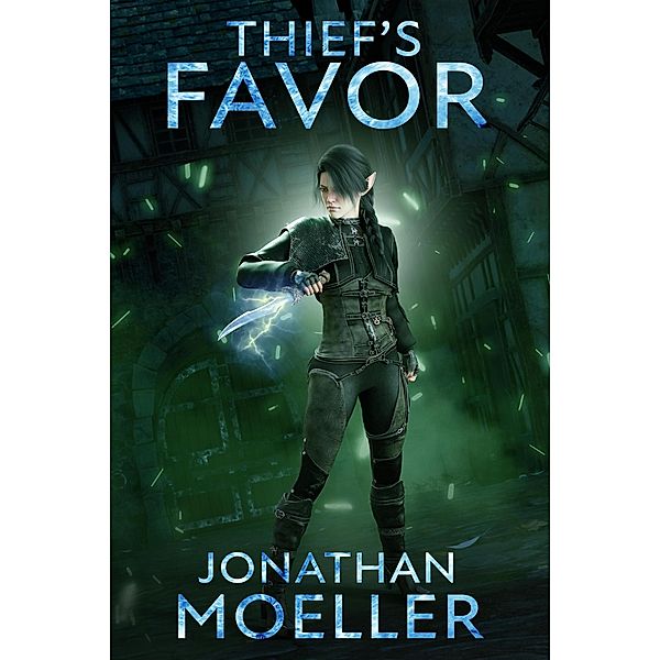 Thief's Favor, Jonathan Moeller