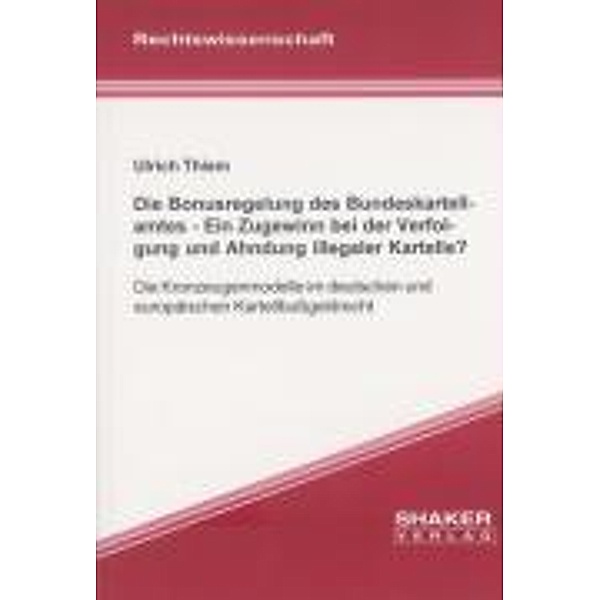 Thiem, U: Bonusregelung des Bundeskartellamtes - Ein Zugewin, Ulrich Thiem