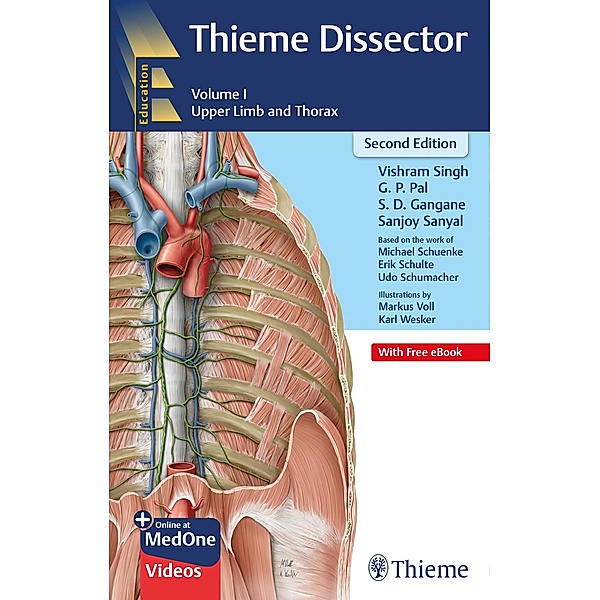 Thieme Dissector Volume 1, Vishram Singh, G P Pal, S D Gangane, Sanjoy Sanyal