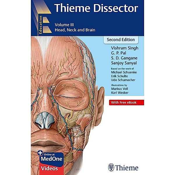 Thieme Dissector Volume 3, Vishram Singh, G. P. Pal, S. D. Gangane