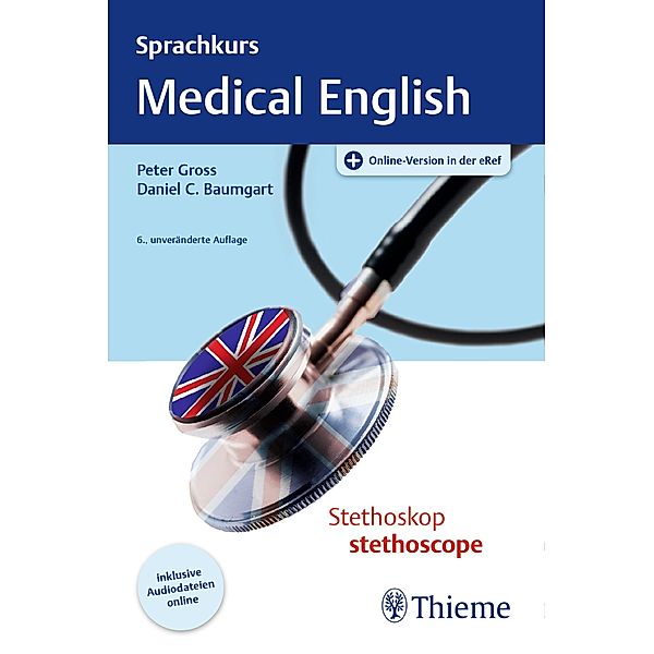 Thieme Flexible Taschenbücher: Sprachkurs Medical English, Peter Gross