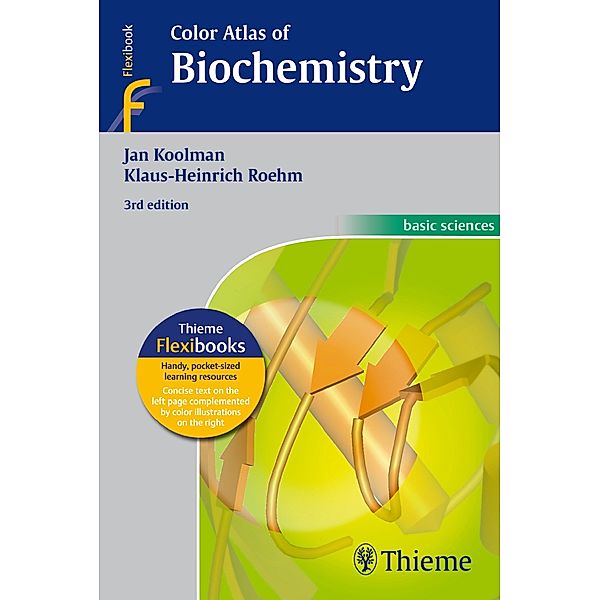 Thieme Flexibooks / Color Atlas of Biochemistry, Jan Koolman, Klaus-Heinrich Röhm