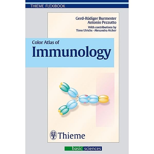 Thieme Flexibooks / Color Atlas of Immunology, Gerd-Rüdiger Burmester, Antonio Pezzutto