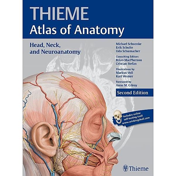 Thieme: Head, Neck, and Neuroanatomy (THIEME Atlas of Anatomy), Michael Schuenke, Erik Schulte, Udo Schumacher
