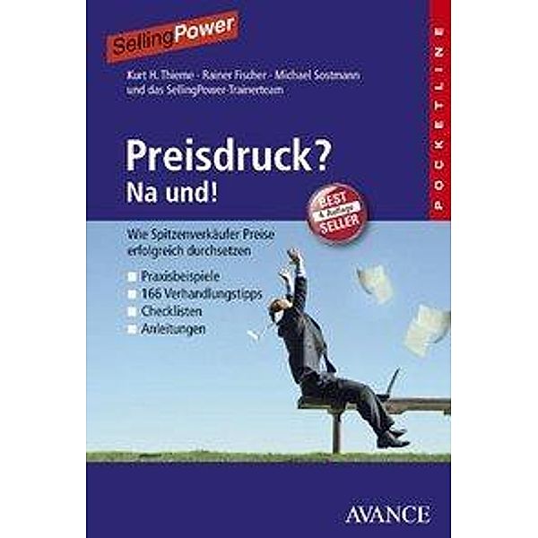 Thieme, K: Preisdruck? Na und!, Kurt H. Thieme, Rainer Fischer, Michael Sostmann