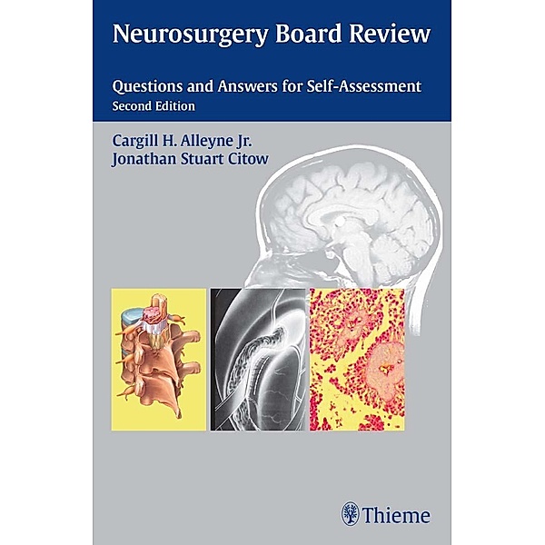 Thieme: Neurosurgery Board Review