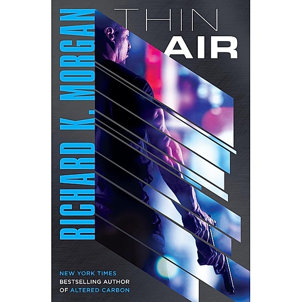 Thin Air, Richard K. Morgan