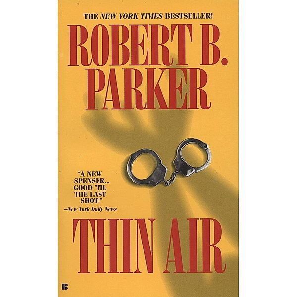 Thin Air / Spenser Bd.22, Robert B. Parker