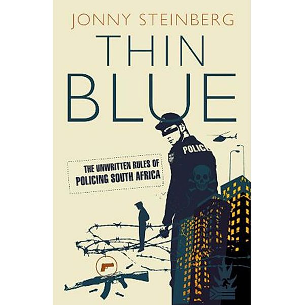 Thin Blue, Jonny Steinberg