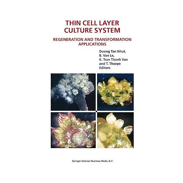 Thin Cell Layer Culture System: Regeneration and Transformation Applications