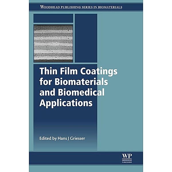 Thin Film Coatings for Biomaterials and Biomedical Applications