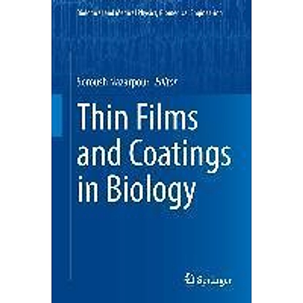 Thin Films and Coatings in Biology / Biological and Medical Physics, Biomedical Engineering