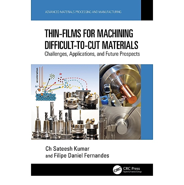 Thin-Films for Machining Difficult-to-Cut Materials, Ch Sateesh Kumar, Filipe Daniel Fernandes
