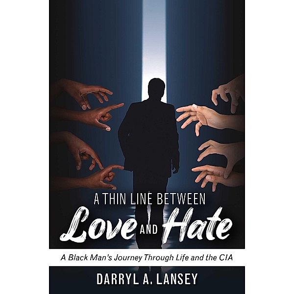 Thin Line Between Love and Hate, Darryl A. Lansey