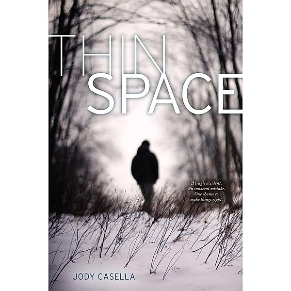Thin Space, Jody Casella